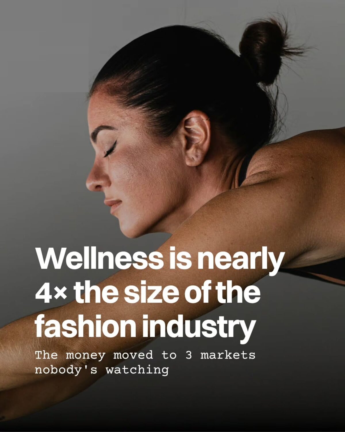 Wellness is nearly 4× the size of the fashion industry